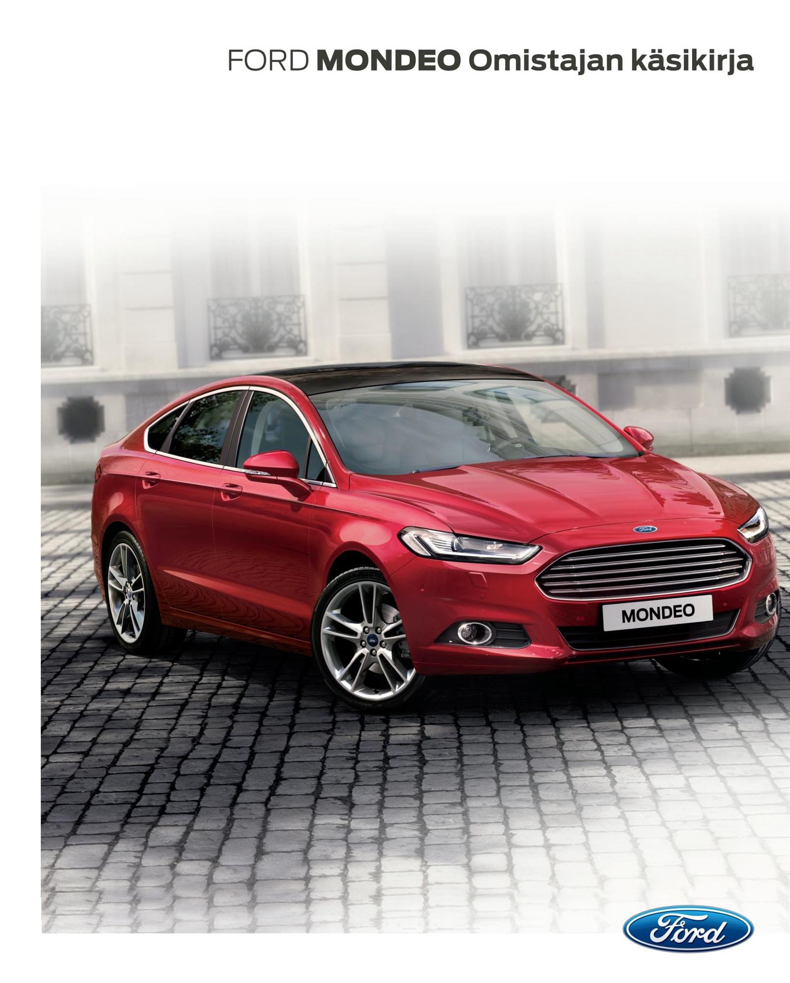 Manual del conductor Ford Mondeo CG3633fi 10/2014 - finlandés