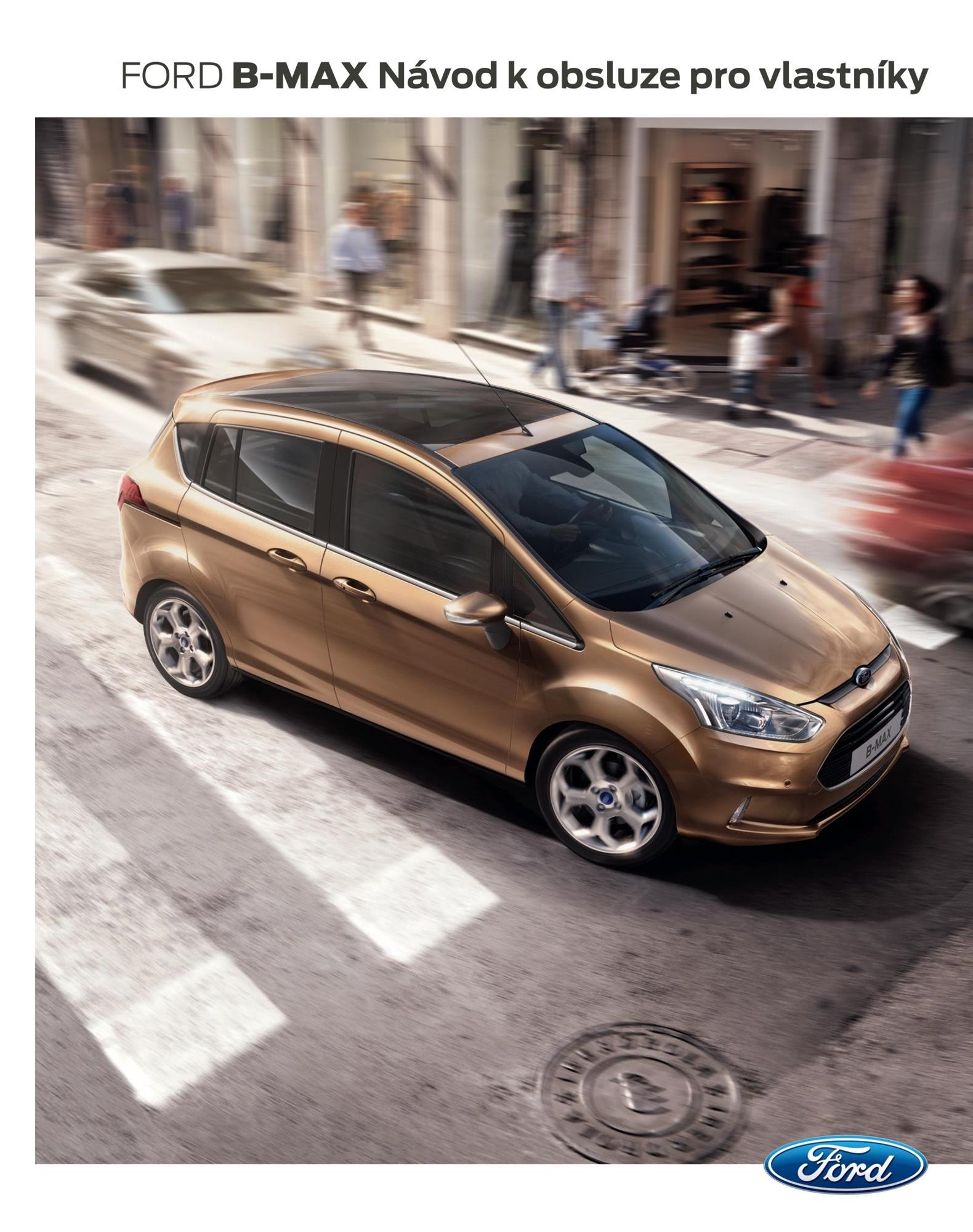 Manual del conductor Ford B-MAX CG3573cs 08/2013 - checo